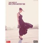 Sara Bareilles - Once Upon Another Time Piano/Vocal/Guitar