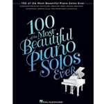 100 of the Most Beautiful Piano Solos Ever