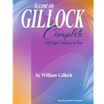 Accent On Gillock: Complete piano