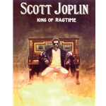 Scott Joplin - King of Ragtime