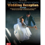 The Most Requested Wedding Reception Songs Piano/Vocal/Guitar