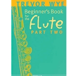 Beginner's Book for the Flute - Part Two