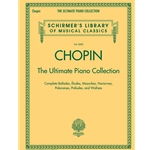 Chopin: The Ultimate Piano Collection