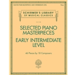 Selected Piano Masterpieces - Early Intermediate Level