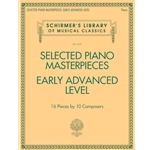 Selected Piano Masterpieces - Early Advanced Schirmer's Library of Musical Classics