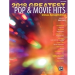 2018 Greatest Pop Movie Hits Easy Piano Book