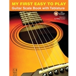 My First Easy to Play Guitar Scale Book, with Tablature Guitar