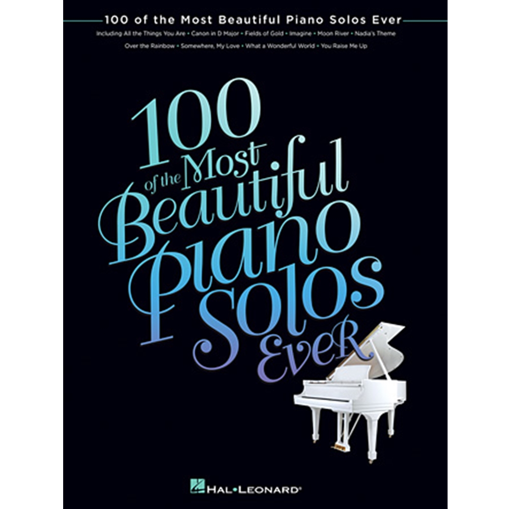 100 of the Most Beautiful Piano Solos Ever