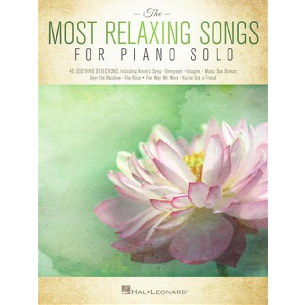 The Most Relaxing Songs for Piano Solo