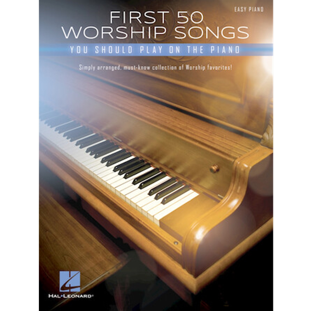 First 50 Worship Songs You Should Play On Piano