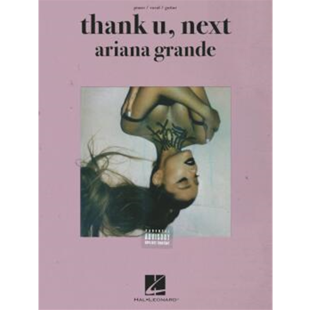 Ariana Grande Piano/Vocal/Guitar– THANK U, NEXT