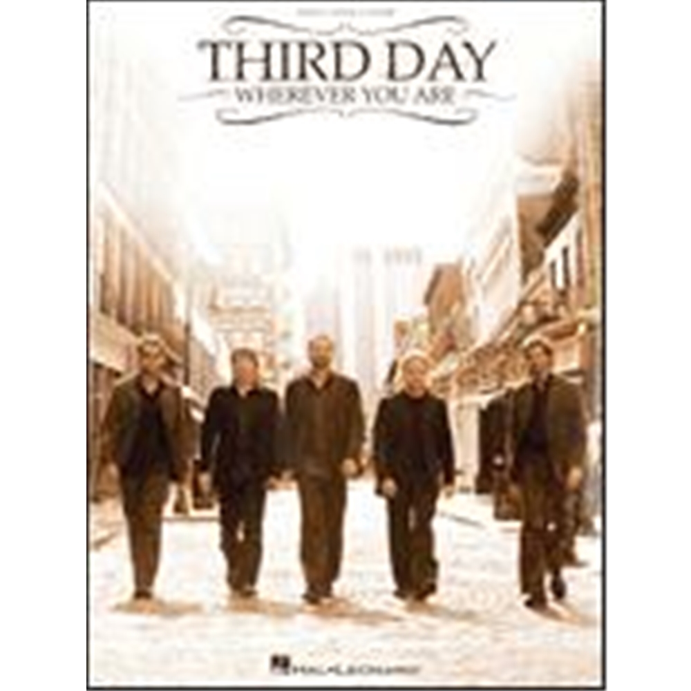 Third Day Wherever You Are - Piano/Vocal/Guitar