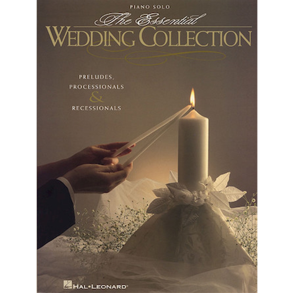 The Essential Wedding Collection Piano Solo