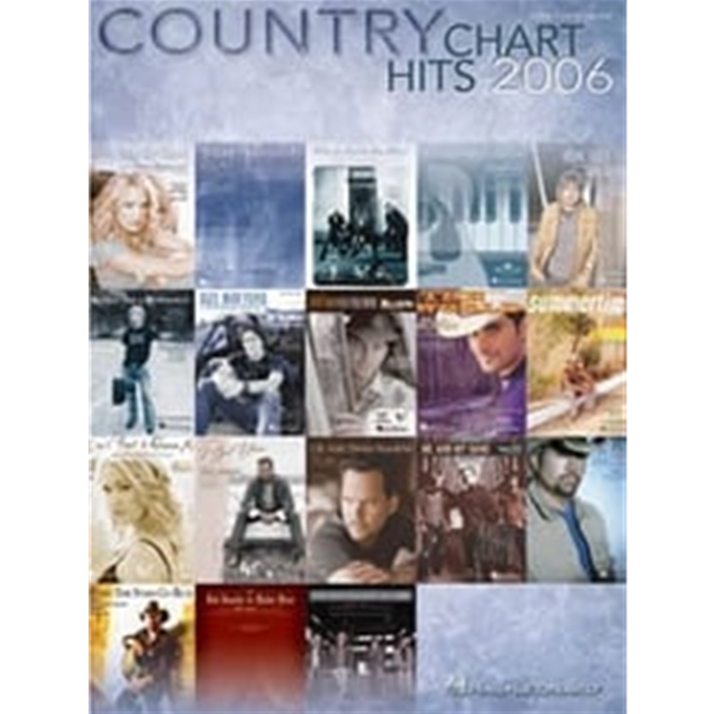 Country Chart Hits 2006 Piano/Vocal/Guitar