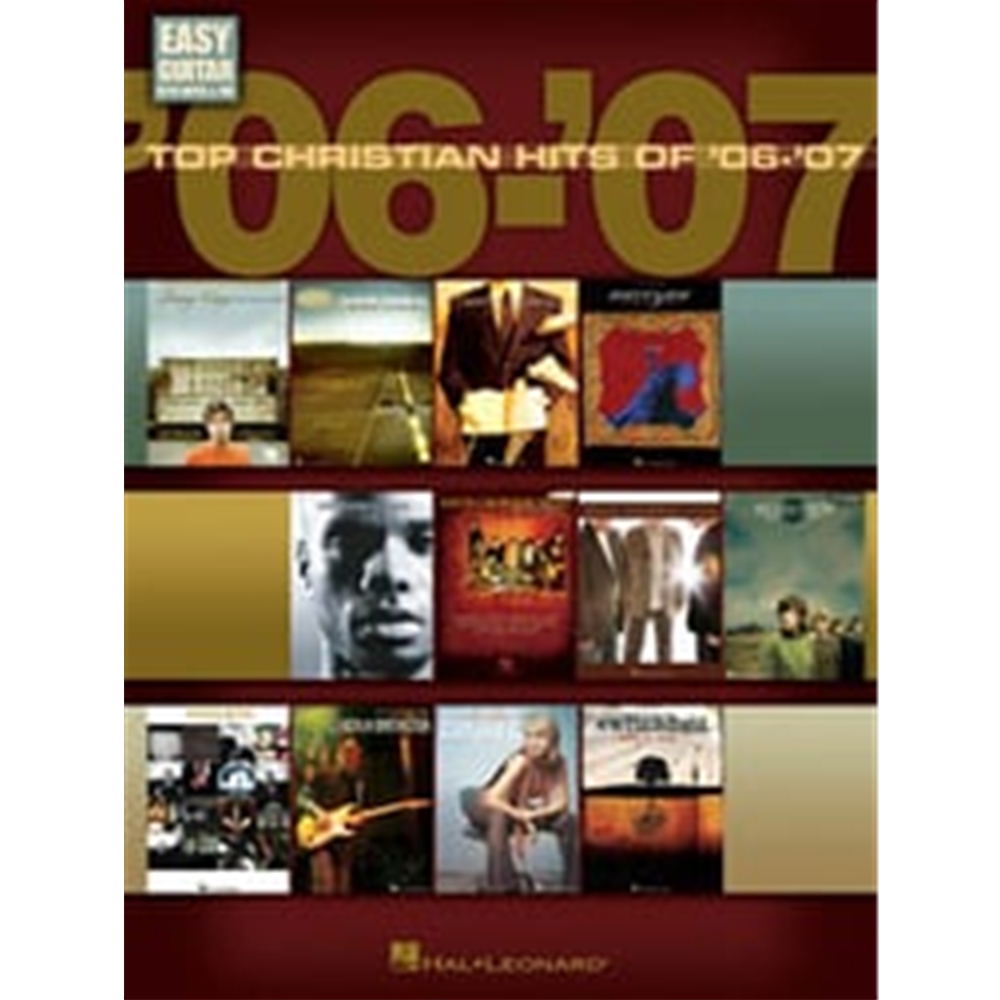 Top Christian Hits of '06-'07 Piano/Vocal/Guitar