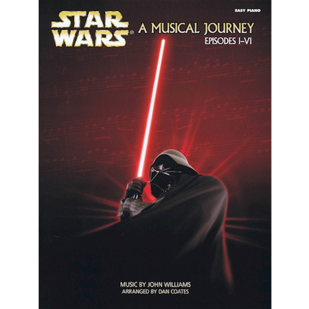 Star Wars® - A Musical Journey (Music from Episodes I - VI) Easy Piano