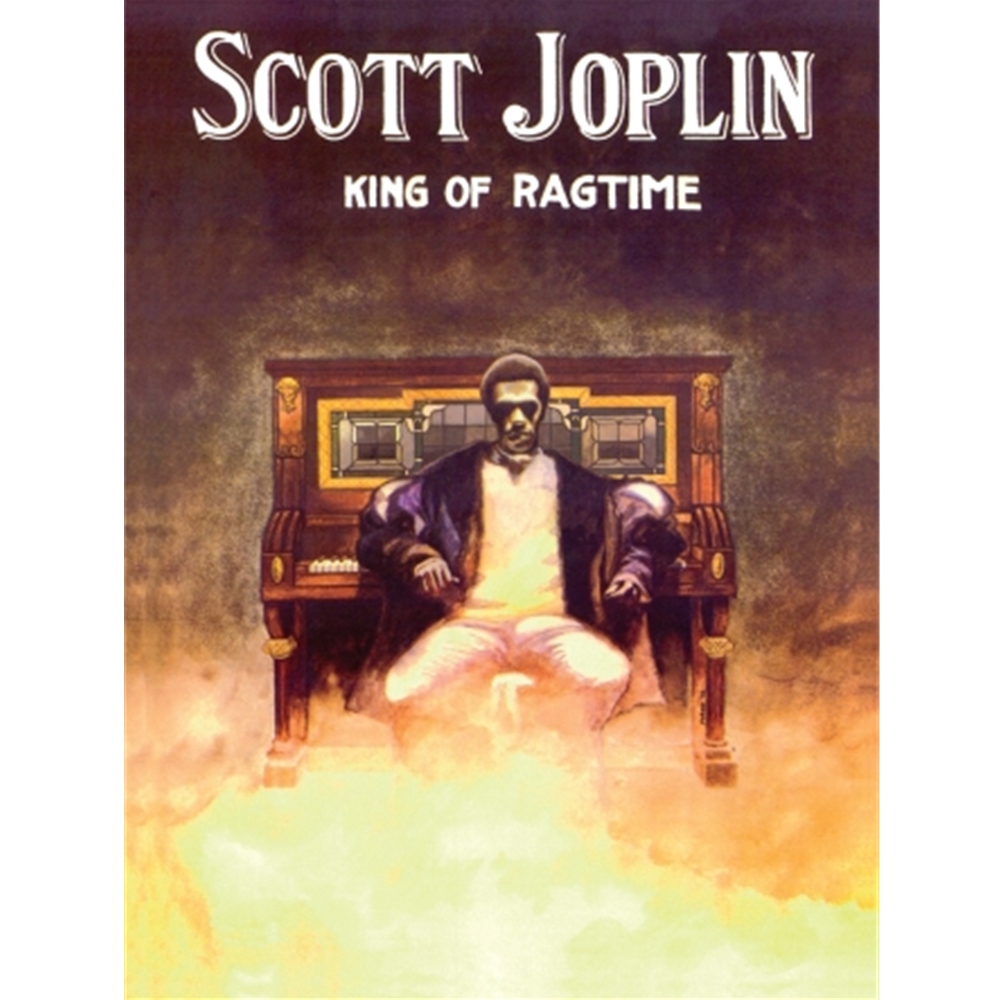 Scott Joplin - King of Ragtime