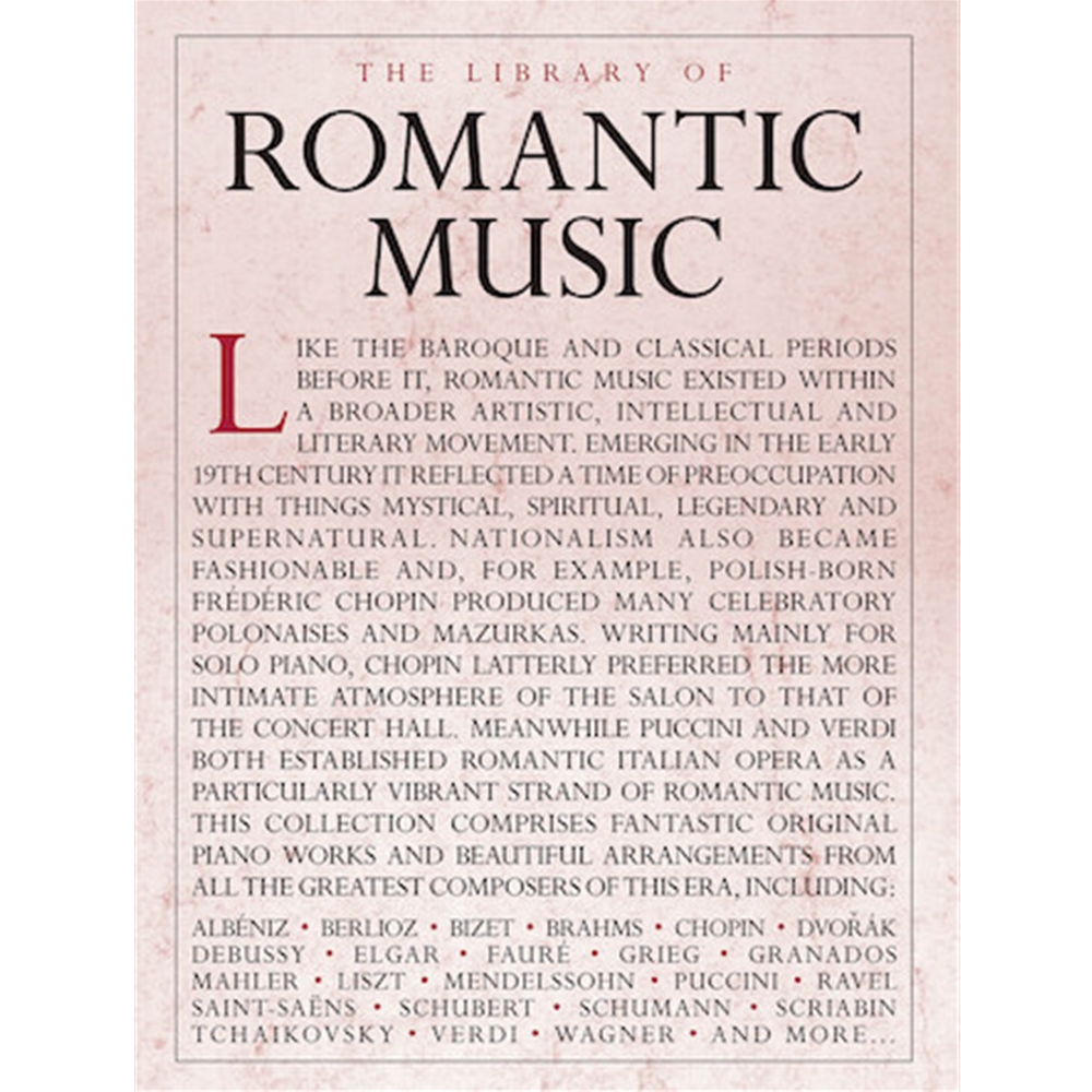 The Library of Romantic Music