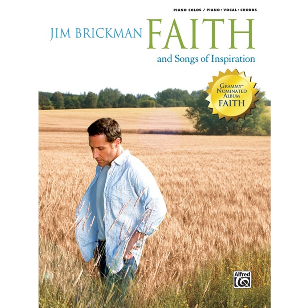 Jim Brickman: Faith and Songs of Inspiration Piano/Vocal/Guitar Book