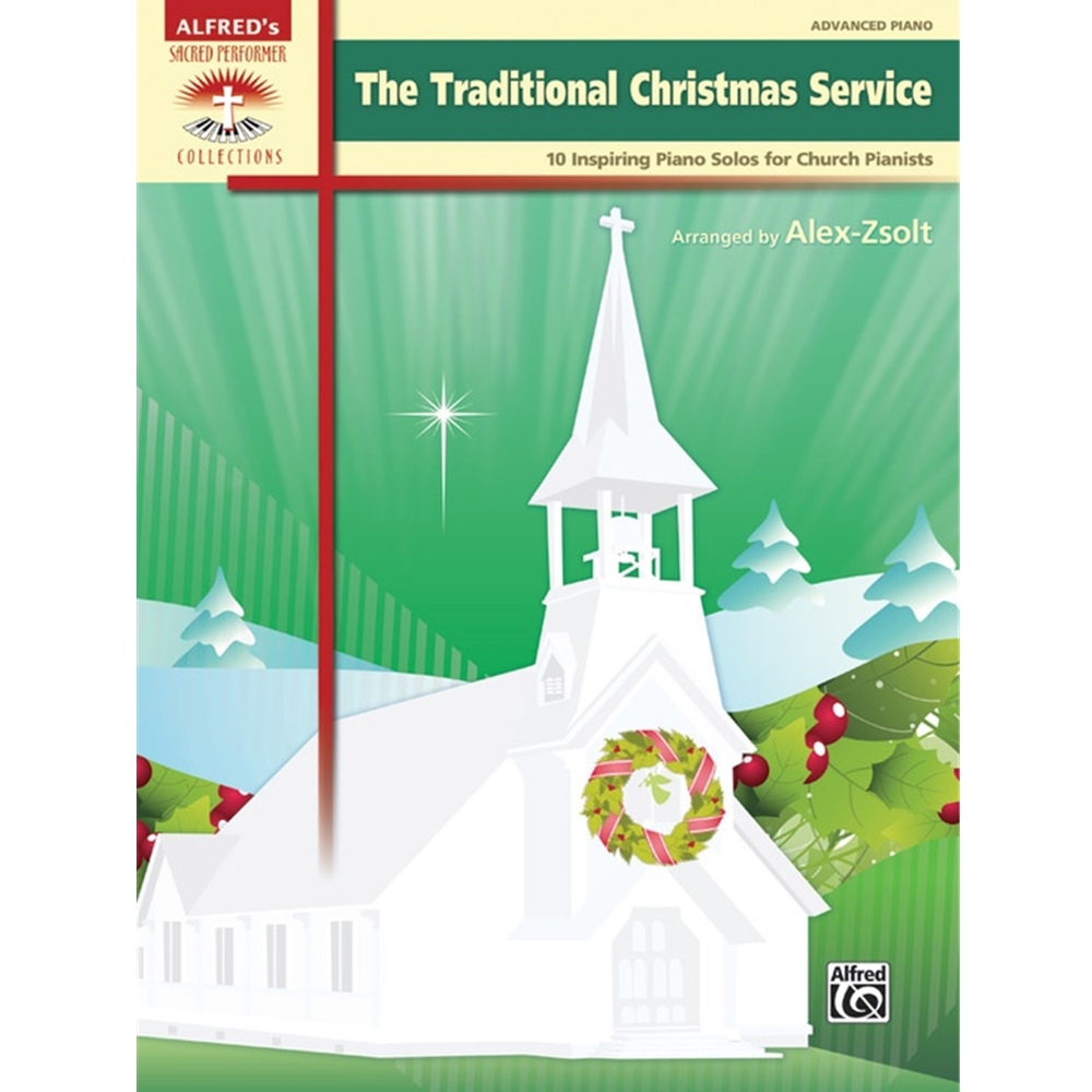 The Traditional Christmas Service [Advanced Piano] Book