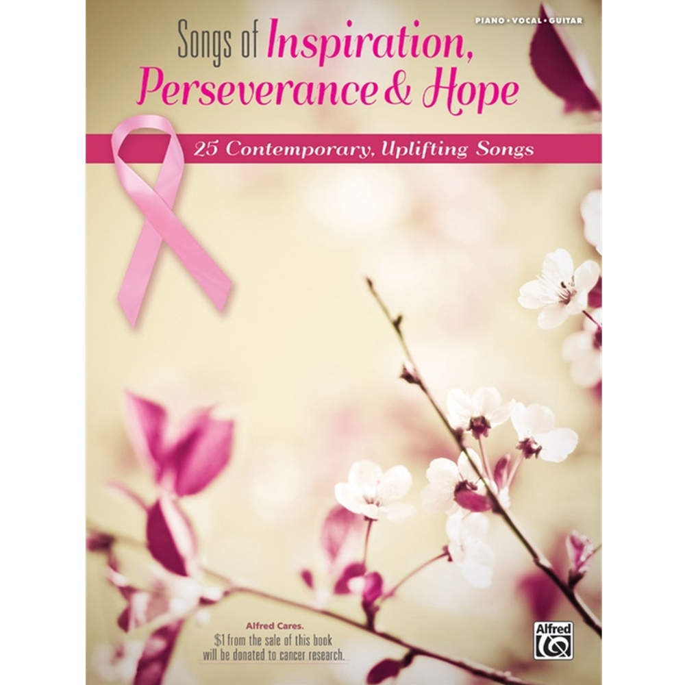 Songs of Inspiration, Perseverance & Hope Piano/Vocal/Guitar Book