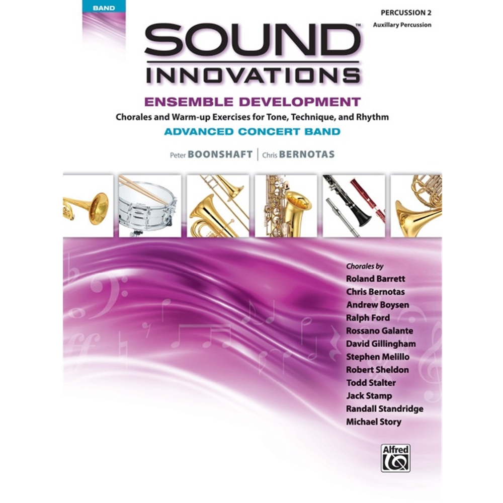 Sound Innovations for Concert Band: Ensemble Development for Advanced Concert Band [Percussion 2] Book