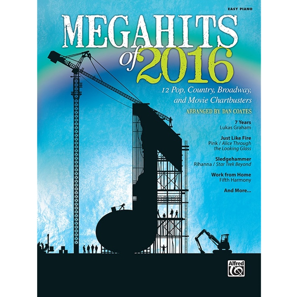 Megahits of 2016 [Piano] 12 Pop, Country, Broadway, and Movie Chartbusters Book