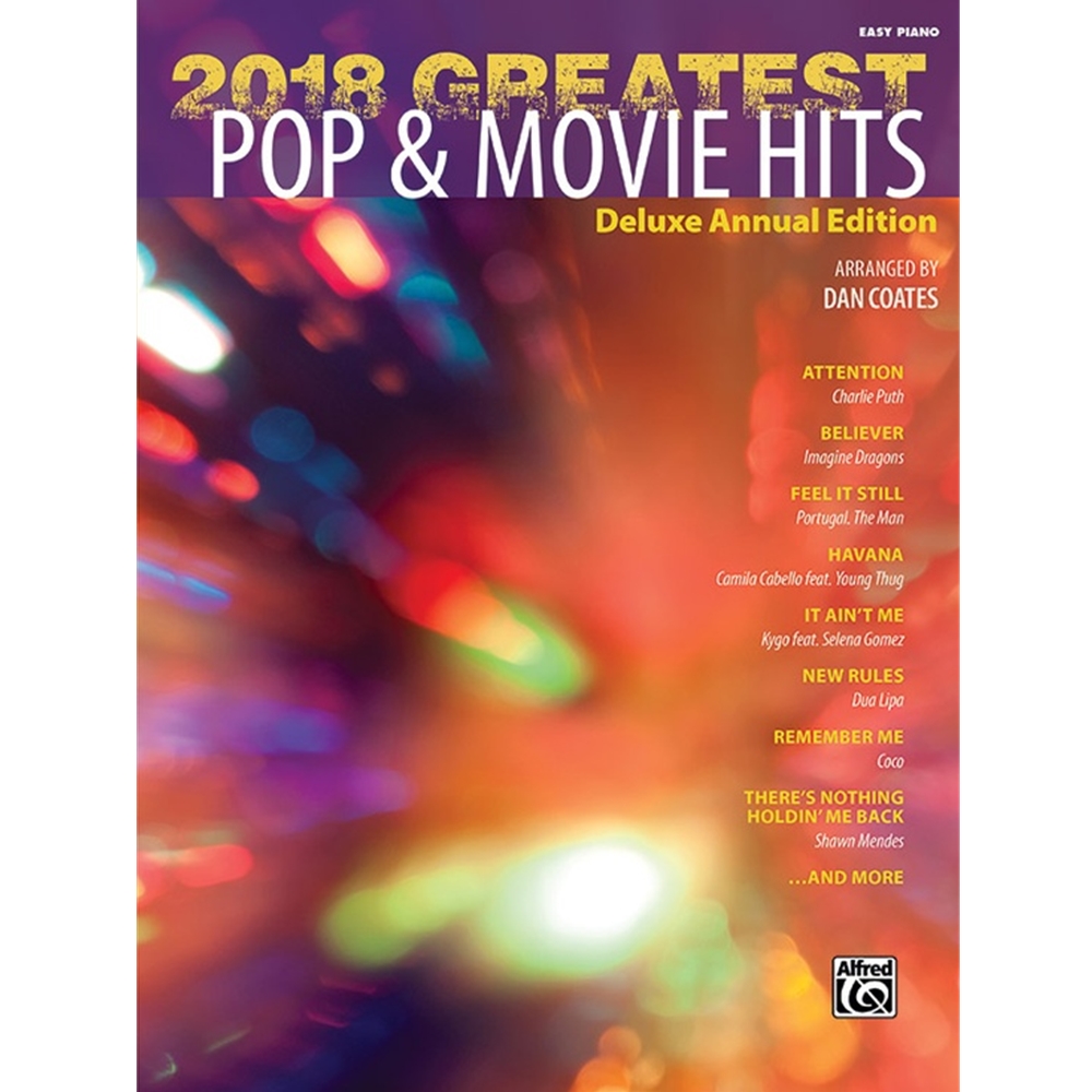 2018 Greatest Pop Movie Hits Easy Piano Book