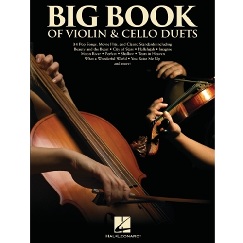 BIG BOOK OF VIOLIN & CELLO DUETS